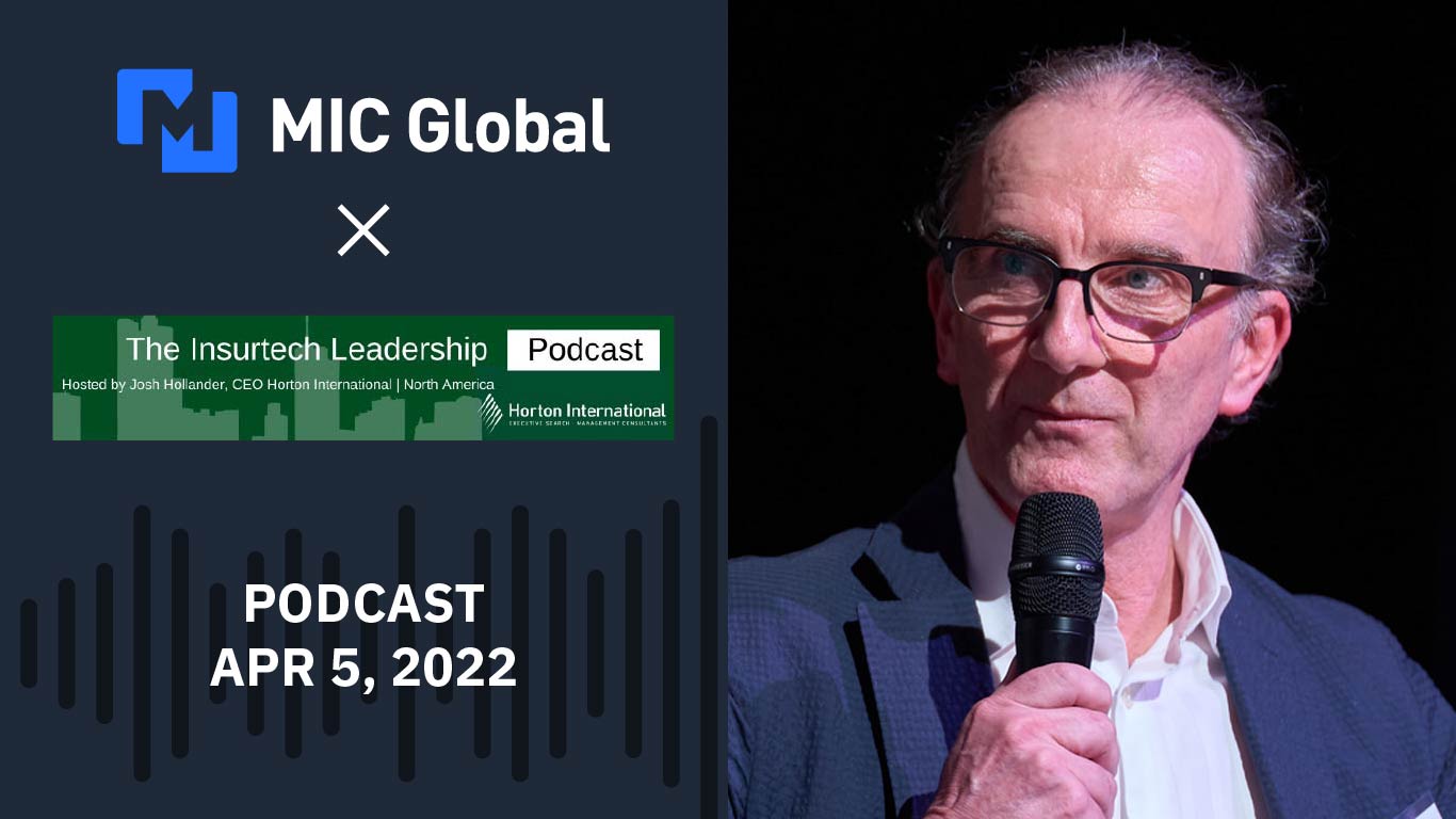 mic podcast insurtechleadershippodcast 